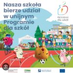 Unijny projekt „Program dla szkół”