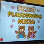 Dzień Pluszowego Misia