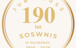 jubileusz 190 lat SOSWNIS w Raciborzu
